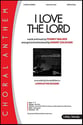 I Love the Lord SATB Choir with Worship Leader choral sheet music cover